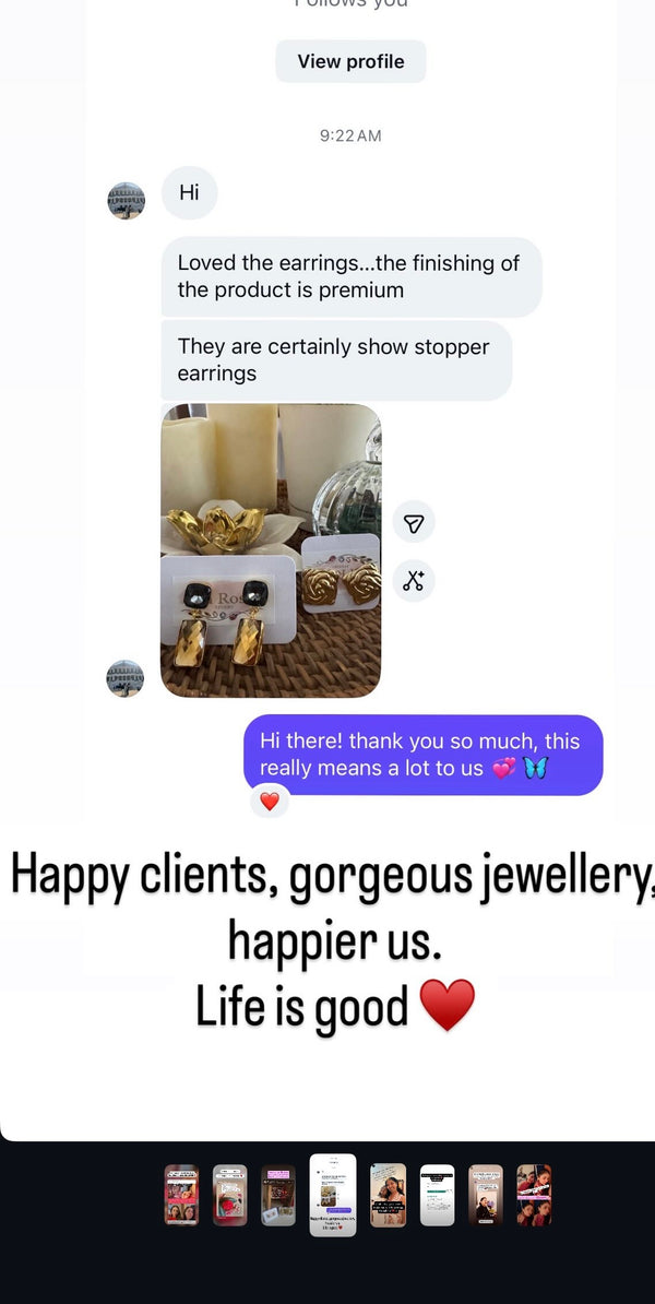 "Premium quality, they are certainly showstopper earrings"- Deepti N, Chennai